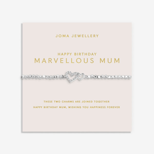 Happy Birthday Marvellous Mum Joma Braclelet