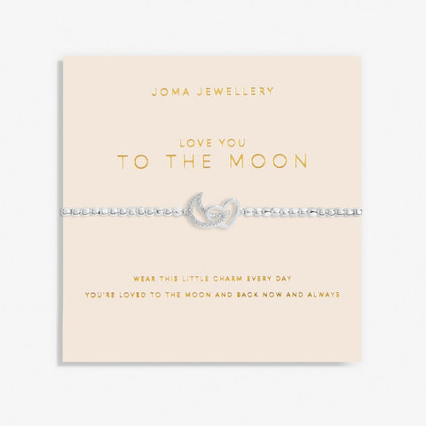 A Little 'Love You To The Moon' Bracelet | Forever Yours Range Joma A Littles Family & Pets Joma Jewellery 