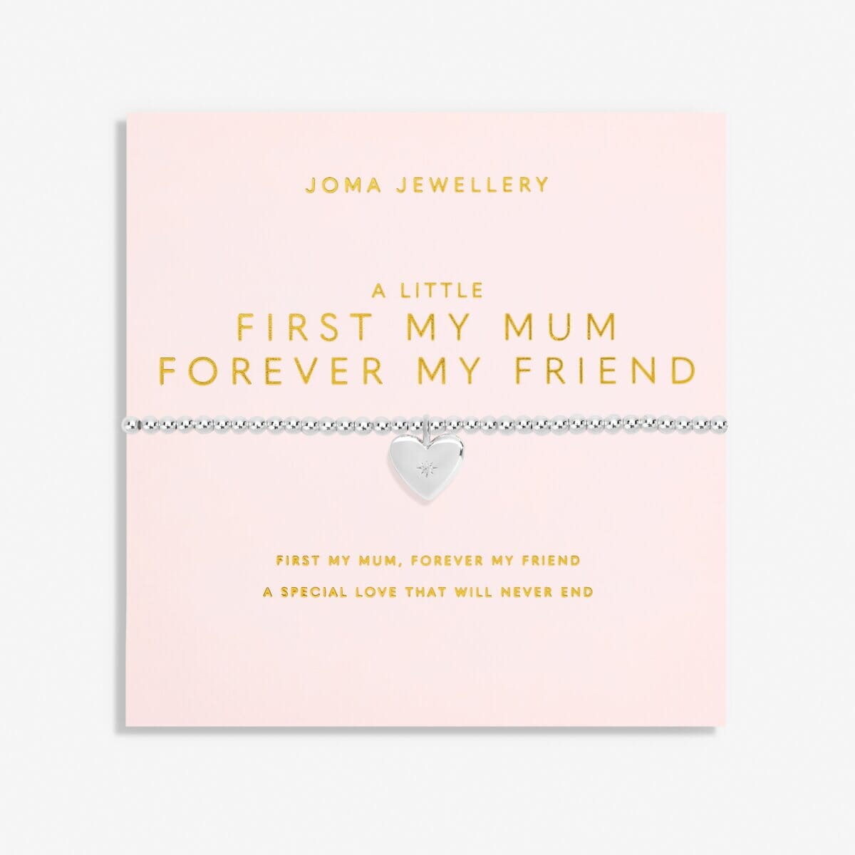 A Little 'First My Mum Forever My Friend' Bracelet Joma A Littles Family & Pets Joma Jewellery 
