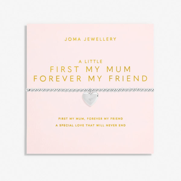 A Little 'First My Mum Forever My Friend' Bracelet Joma A Littles Family & Pets Joma Jewellery 