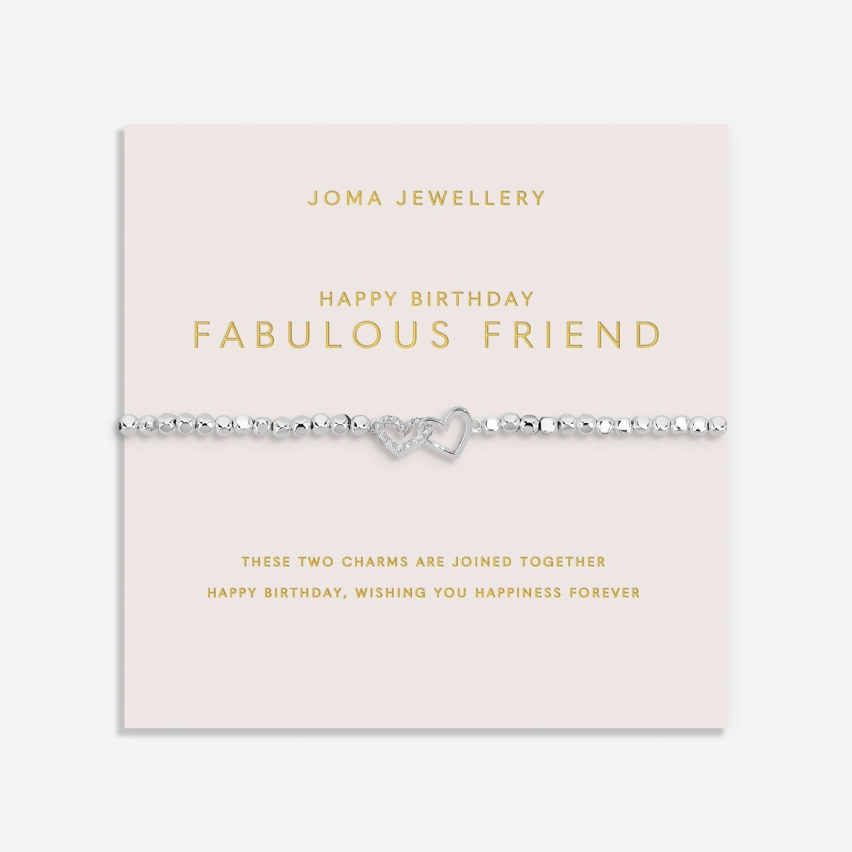 Happy Birthday Fabulous Friend Joma Bracelet