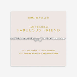 Happy Birthday Fabulous Friend Joma Bracelet