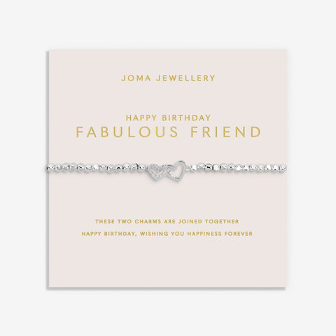 Happy Birthday Fabulous Friend Joma Bracelet