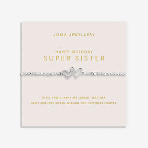 Happy Birthday Super Sister Joma Bracelet