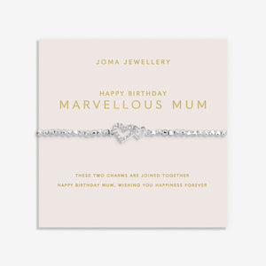 Happy Birthday Marvellous Mum Joma Braclelet
