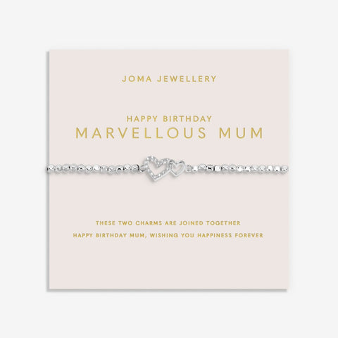 Happy Birthday Marvellous Mum Joma Braclelet
