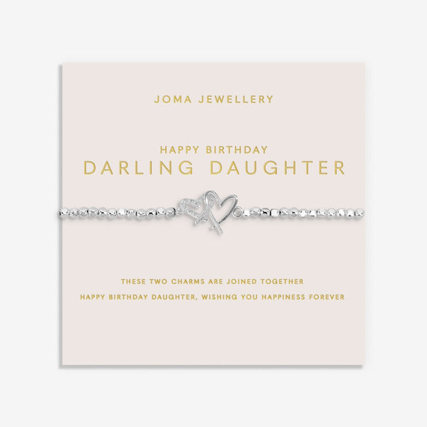 Happy Birthday Darling Daughter Joma Bracelet