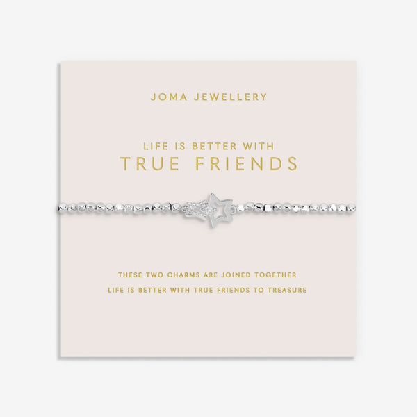 Life Is Better With True Friends Bracelet | Joma Jewellery