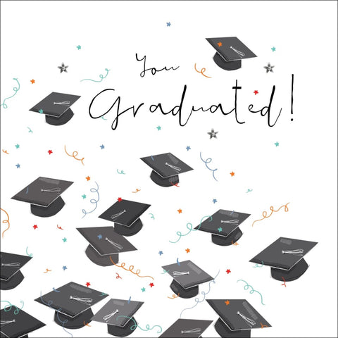 You Graduated Card Cards Graduation Handcrafted Card Co 