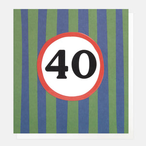 40th Birthday Card Caroline Gardner