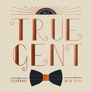 'True Gent' text and bow tie birthday card