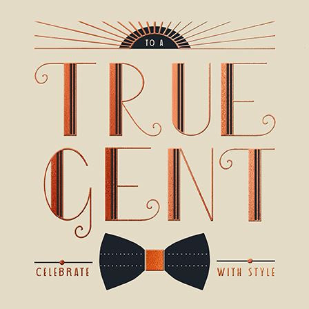 'True Gent' text and bow tie birthday card