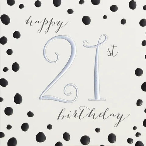 Card - Happy 21st Birthday Cards Birthday Ages Wendy Jones Blackett 