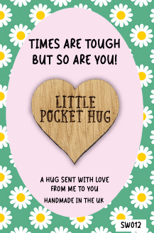 Pocket Hug – Times Are Tough But So Are You Keepsakes Pretty Little Things 