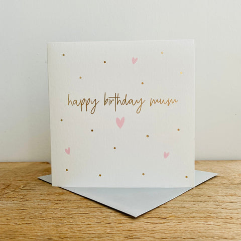 Card - Happy Birthday Mum Cards Birthday Female Relation Megan Claire 
