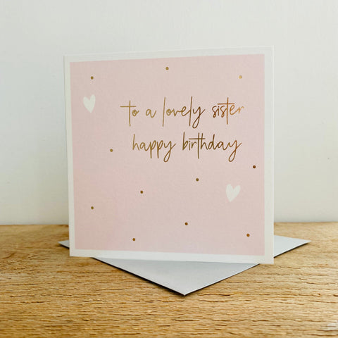 Card - Lovely Sister Birthday Cards Birthday Female Relation Megan Claire 