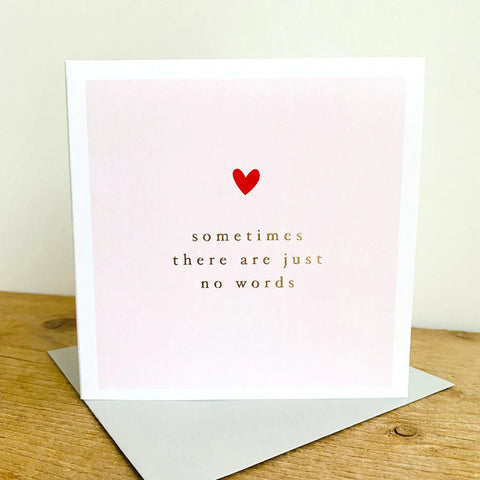 Card – Sometimes There Are Just No Words Cards Sympathy Megan Claire 