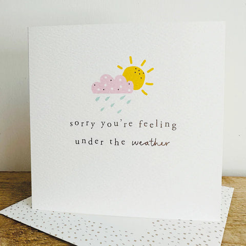 Sorry You’re Feeling Under The Weather Card Cards Get Well Soon Megan Claire 