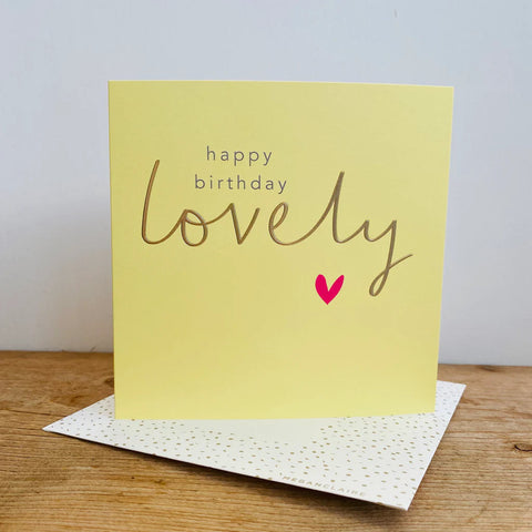 Happy Birthday Lovely Card Cards Birthday General Megan Claire 