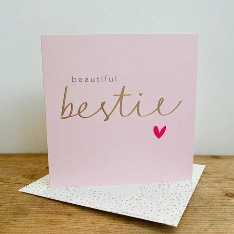 Beautiful Bestie Card Cards Birthday General Megan Claire 