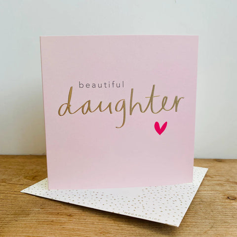 Beautiful Daughter Card Cards Birthday Female Relation Megan Claire 