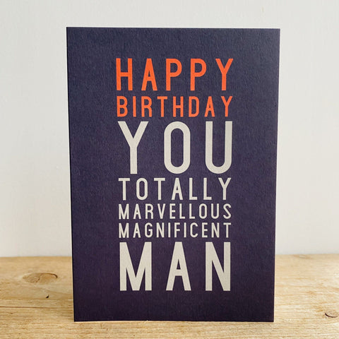 Card - Marvellous Magnificent Man Birthday Cards Birthday General Megan Claire 