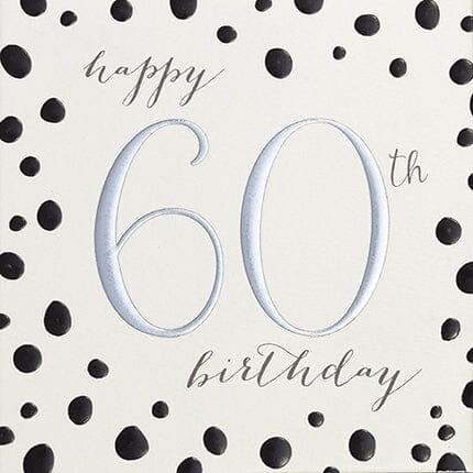 Card - Happy 60th Birthday Cards Birthday Ages Wendy Jones Blackett 