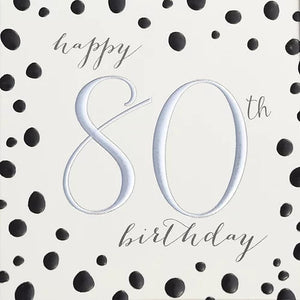 Card - Happy 80th Birthday Cards Birthday Ages Wendy Jones Blackett 